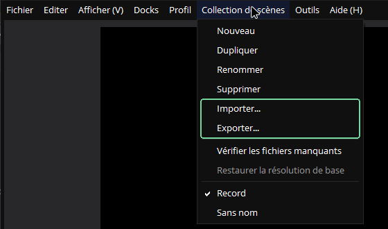 Menu Collection de scènes d'OBS Studio ouvert, avec les commandes Importer... et Exporter... encadrées
